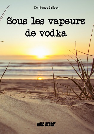 Illustration pour un livre publié : Sous les vapeurs de vodka