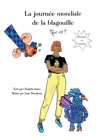 Illustration pour un livre publié : La journée mondiale de la blagouille