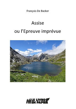 Illustration pour un livre publié : Assise ou l'Epreuve imprévue