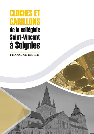 Illustration pour un livre publié : Cloches et carillons de la collégiale Saint-Vincent à Soignies