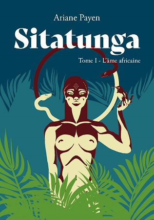 Illustration pour un livre publié : Sitatunga Tome  I - L'Âme Africaine