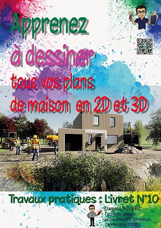 Illustration pour un livre publié : APPRENEZ A DESSINER TOUS VOS PLANS EN 2D ET 3D, LIVRET N°10
