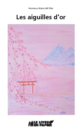 Illustration pour un livre publié : Les aiguilles d'or