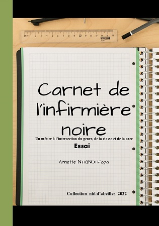Illustration pour un livre publié : Carnet de l'infirmière noire : Un métier à l'intersection du genre, de la classe et de la race