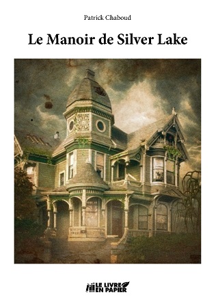 Illustration pour un livre publié : Le Manoir de Silver Lake