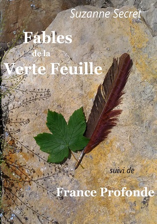 Illustration pour un livre publié : Fables de la Verte-Feuille suivi de France Profonde.