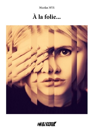 Illustration pour un livre publié : À la folie...