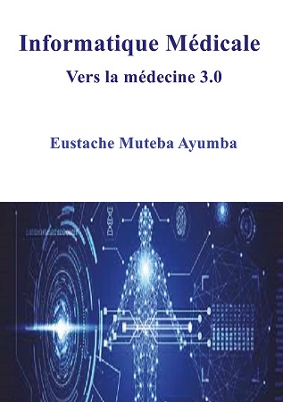 Illustration pour un livre publié : Informatique Médicale: Vers la médecine 3.0