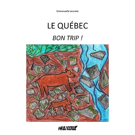Illustration pour un livre publié : Le Québec - Bon trip!