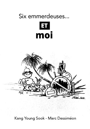 Illustration pour un livre publié : Six emmerdeuses... et moi