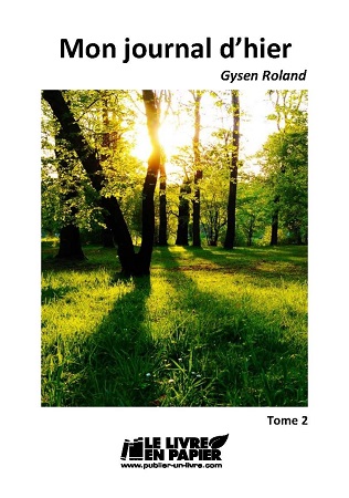 Illustration pour un livre publié : Mon journal d'hier - Tome 2