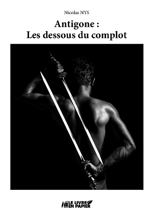 Illustration pour un livre publié : Antigone : Les dessous du complot