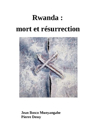 Illustration pour un livre publié : Rwanda : mort et résurrection