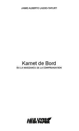 Illustration pour un livre publié : Karnet de Bord OU LA NAISSANCE DE LA COMPREHENTION