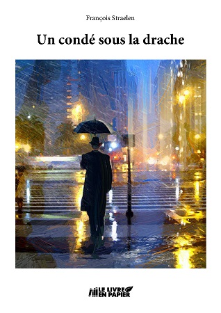 Illustration pour un livre publié : Un condé sous la drache