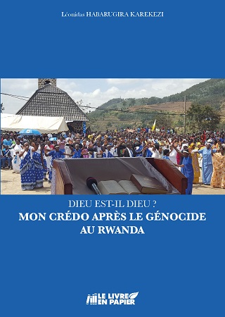 Illustration pour un livre publié : Dieu est-il Dieu ? Mon crédo après le génocide au Rwanda