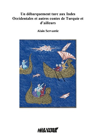 Illustration pour un livre publié : Un débarquement turc aux Indes Occidentales et autres contes de Turquie et d'ailleurs