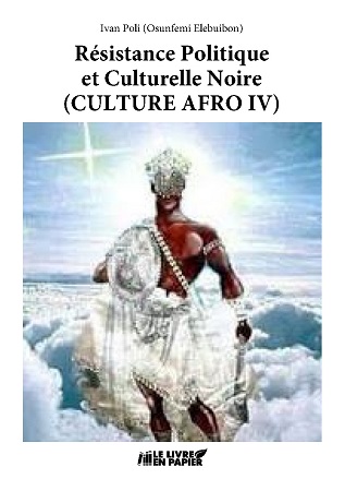 Illustration pour un livre publié : Résistance Politique et Culturelle Noire (CULTURE AFRO IV)