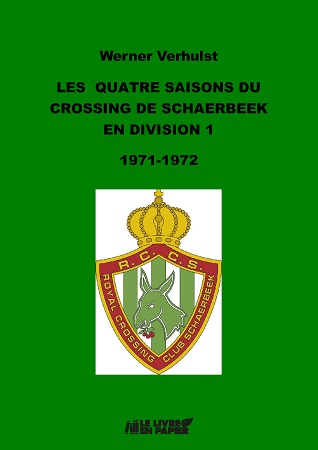 Illustration pour un livre publié : Les quatre saisons du Crossing de Schaerbeek en division 1 : 1971-1972