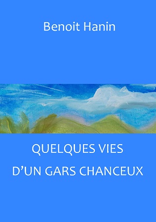 Illustration pour un livre publié : Quelques Vies d'un Gars Chanceux