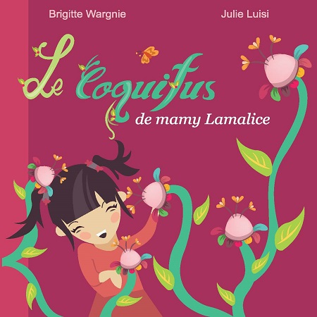 Illustration pour un livre publié : Le Coquifus de mamy Lamalice