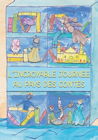 Illustration pour un livre publié : L'incroyable journée au pays des Contes