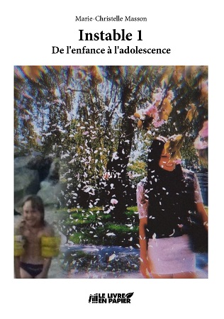 Illustration pour un livre publié : Instable 1 - De l'enfance à l'adolescence