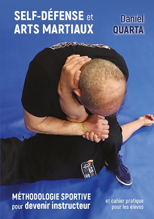 Illustration pour un livre publié : Méthodologie sportive pour devenir instructeur - La self-défense et les Arts Martiaux