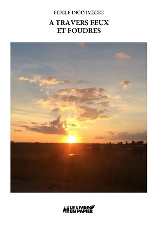Illustration pour un livre publié : A TRAVERS FEUX ET FOUDRES, l'église catholique burundaise dans son contexte socio-politique
