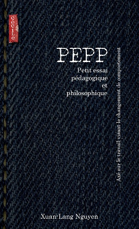 Illustration pour un livre publié : PEPP. Petit essai pédagogique et philosophique. Axé sur le travail visant le changement de comportement.