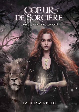 Illustration pour un livre publié : Coeur de Sorcière Tome 1 : Le pouvoir convoité