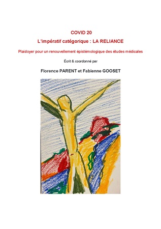 Illustration pour un livre publié : COVID 20. L'impératif catégorique : LA RELIANCE. Plaidoyer pour un renouvellement épistémologique des études médicales