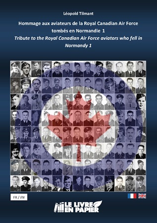 Illustration pour un livre publié : Hommage aux aviateurs de la Royal Canadian Air Force tombés en Normandie  1 Tribute to the Royal Canadian Air Force aviators who fell in Normandy 1