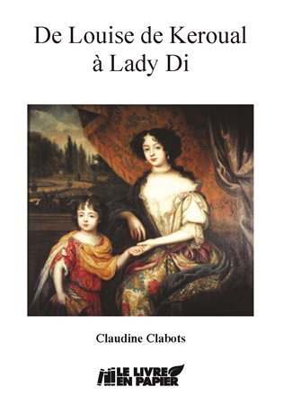 Illustration pour un livre publié : De Louise de Keroual à Lady Di