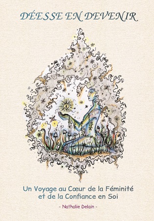 Illustration pour un livre publié : Déesse en Devenir - Un Voyage au Cœur de la Féminité et de la Confiance en Soi