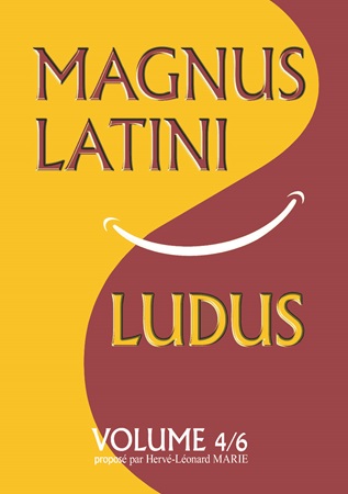 Illustration pour un livre publié : Magnus Latini Ludus (Volume 4)