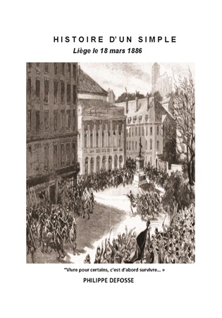 Illustration pour un livre publié : Histoire d'un simple - Liège le 18 mars 1886 -