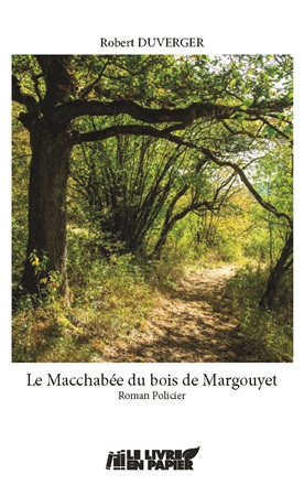 Illustration pour un livre publié : Le macchabée du Bois de Margouyet