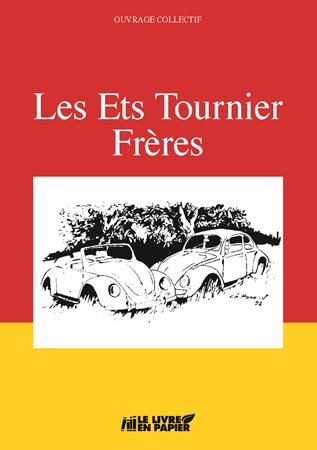 Illustration pour un livre publié : Les Ets Tournier frères