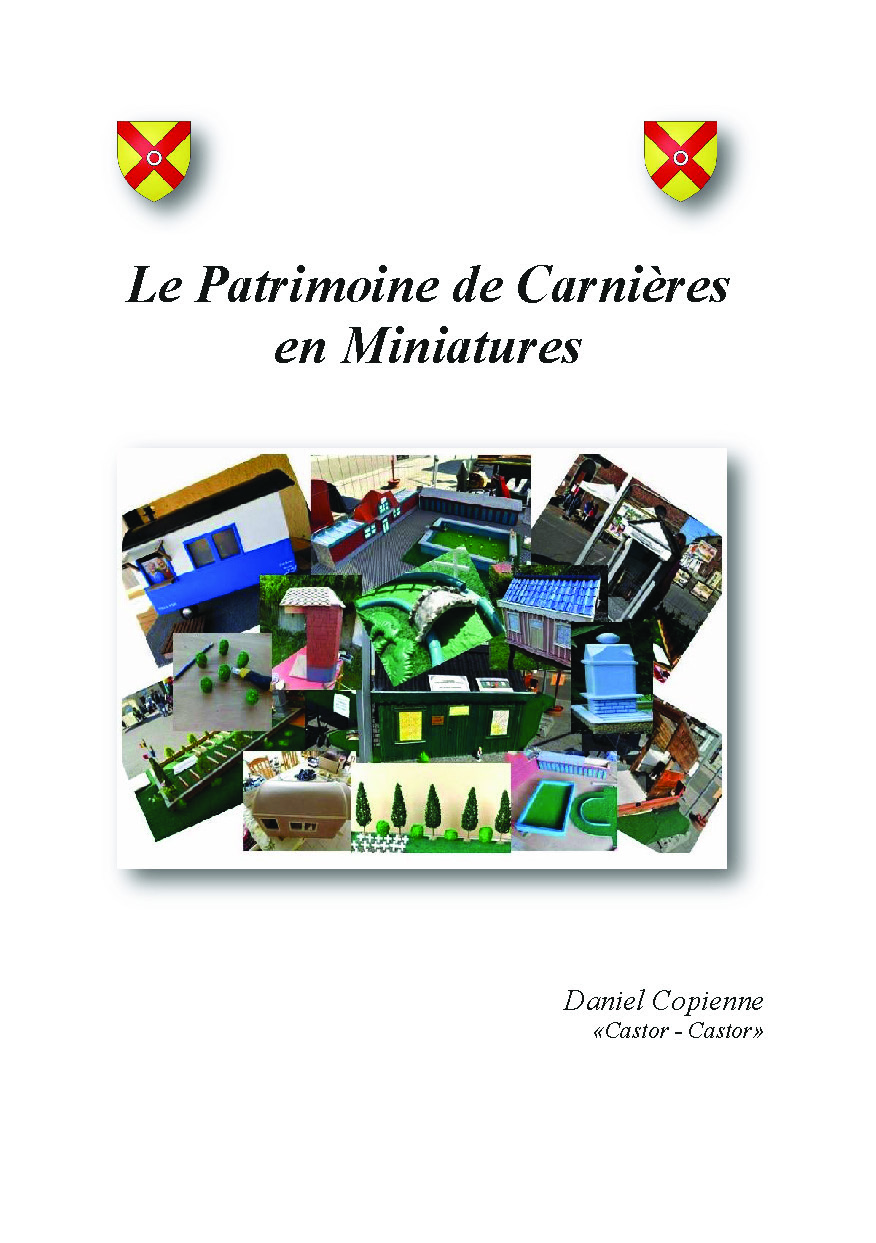 Illustration pour un livre publié : Le patrimoine de Carnières en miniatures