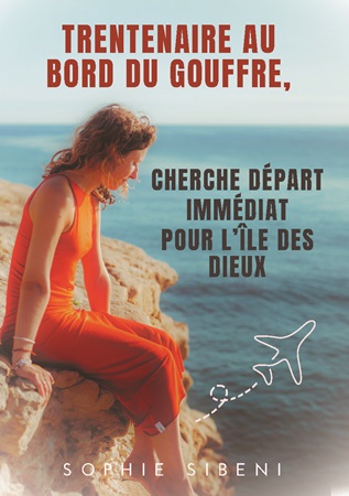 Illustration pour un livre publié : Trentenaire au bord du gouffre, cherche départ immédiat pour l'île des Dieux