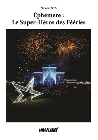 Illustration pour un livre publié : Éphémère : Le Super-Héros des Fééries