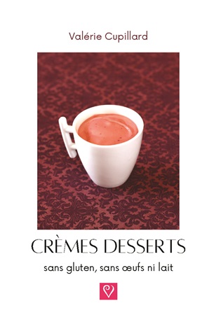 Illustration pour un livre publié : Crèmes desserts sans gluten, sans œufs ni lait