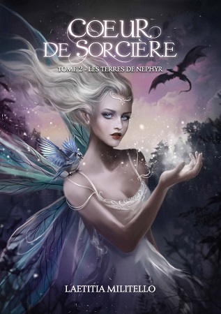 Illustration pour un livre publié : Coeur de Sorcière Tome 2 : Les terres de Nephyr