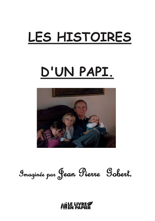 Illustration pour un livre publié : LES HISTOIRES D'UN PAPI