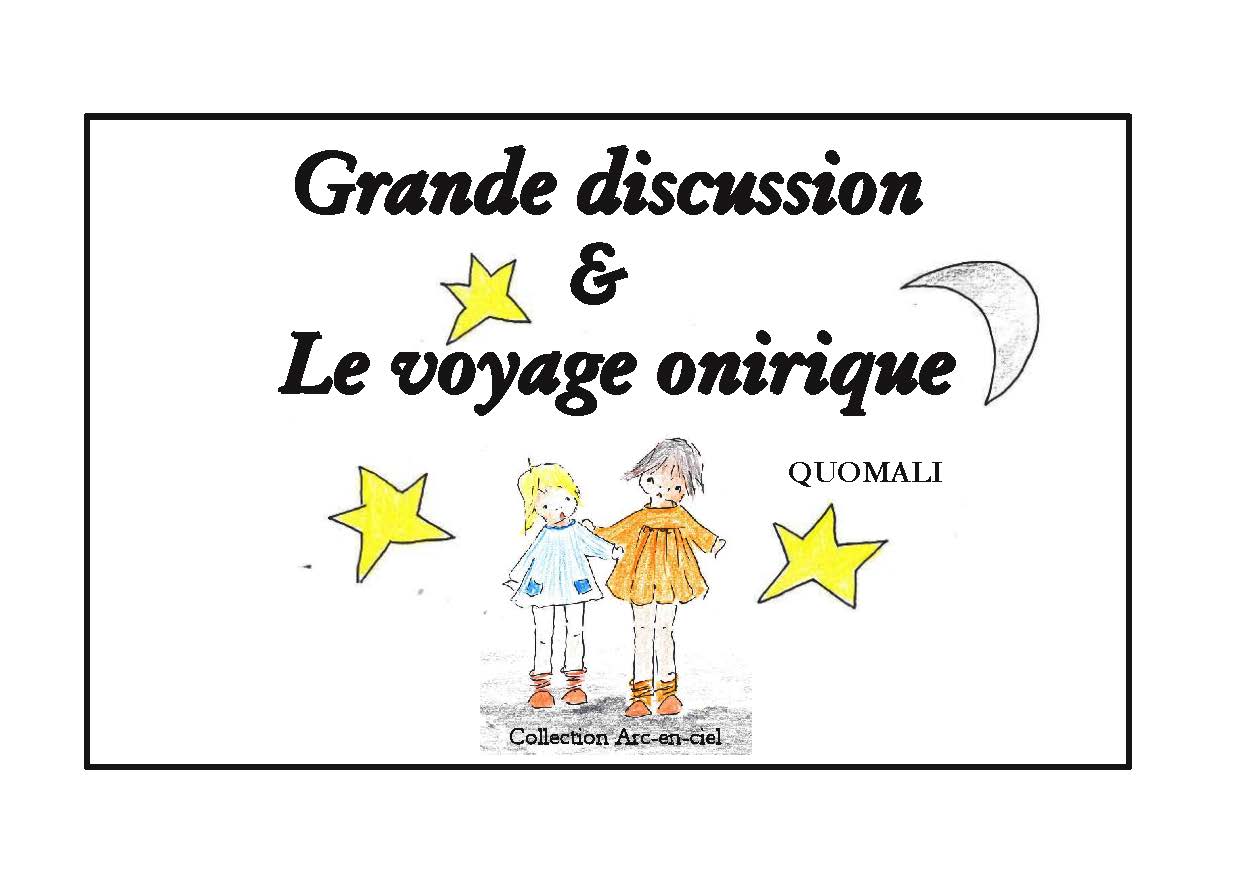 Illustration pour un livre publié : Grande discussion et Le voyage onirique