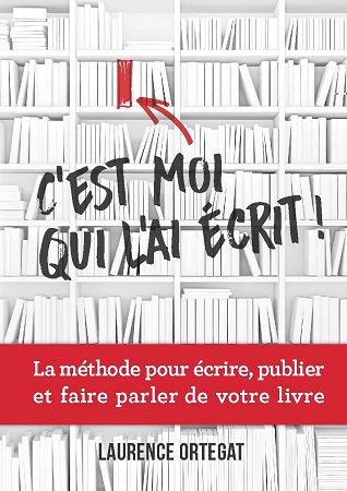 Illustration pour un livre publié : C'est moi qui l'ai écrit ! - La méthode pour écrire, publier et faire parler de votre livre