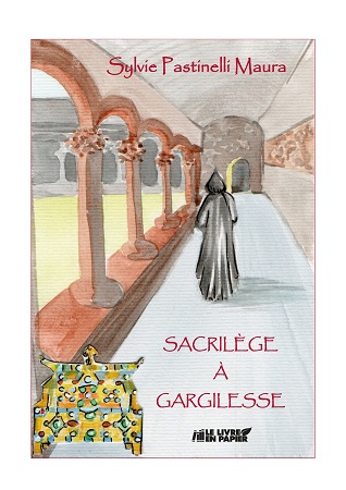 Illustration pour un livre publié : SACRILEGE A GARGILESSE