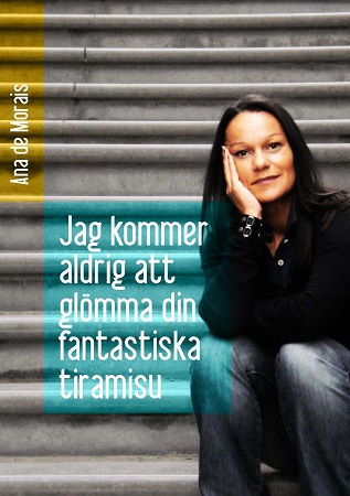 Illustration pour un livre publié : Jag kommer aldrig att glömma din fantastiska tiramisu