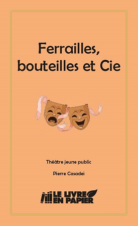 Illustration pour un livre publié : Ferrailles, Bouteilles et Cie